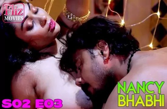 Nancy Bhabhi S02 EP3 Hindi Hot Web Series FlizMovies