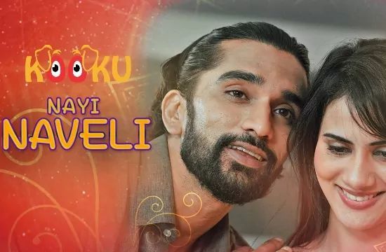 Nayi Naveli Hindi Hot Web Series Kooku