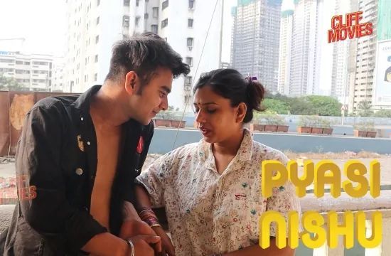 Pyasi Nishu EP1 Unrated Hindi Hot Web Series CLIFFMovies