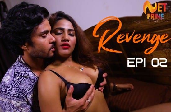 Revenge S01 EP2 Hindi Hot Web Series NetPrime