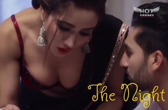 The Night Hindi Hot Short Film HotShots