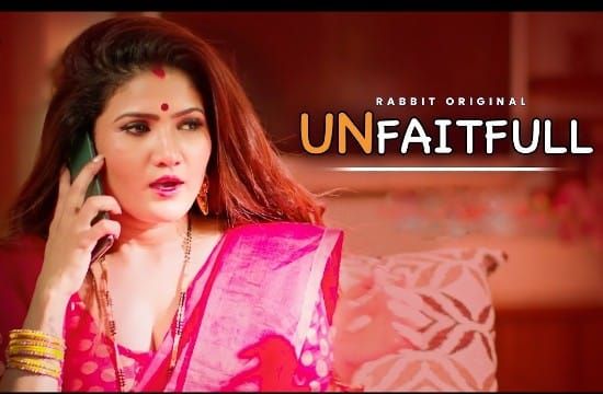 Unfaitfull S01 EP1 Hindi Hot Web Series RabbitMovies