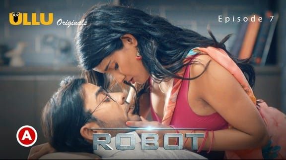 Robot P02 Hindi Hot Web Series ULLU