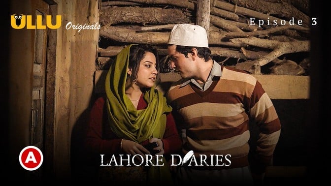 Lahore Diaries Hindi Hot Web Series ULLU