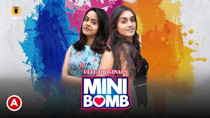 Mini Bomb Hindi Hot Web Series ULLU