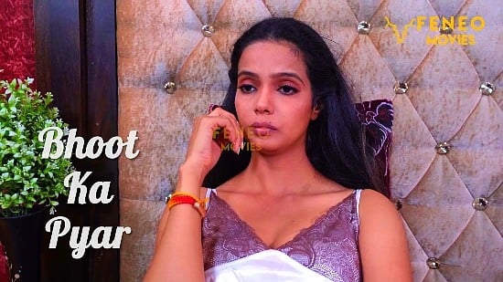 Bhoot Ka Pyaar Hindi Hot Short Film FeneoMovies