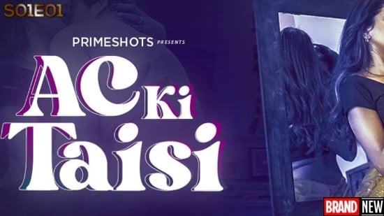 Ac Ki Taisi EP1 Hindi Hot Web Series PrimeShots