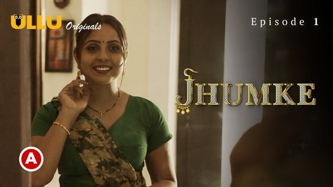Jhumke Hindi Hot Web Series ULLU