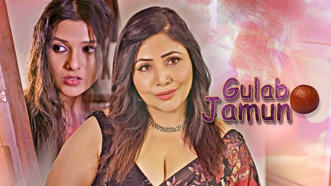 Gulab Jamun Hindi Hot Web Series Kooku