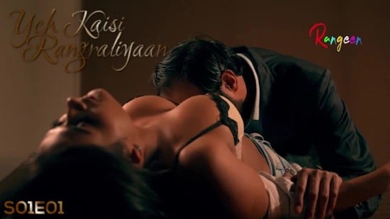 Yeh Kaisi RangRaliyaan S01 EP1 Hindi Hot Web Series Rangeen