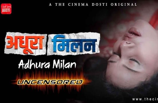 Adhura Milan Hindi Hot Short Film CinemaDosti