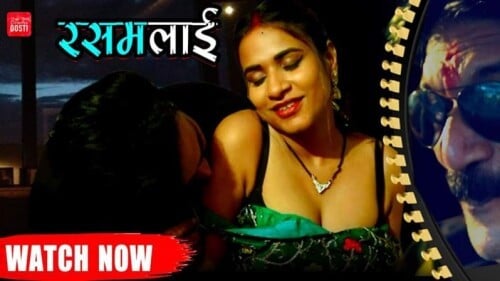 Rasmalai Hindi Hot Adult Short Film CinemaDosti