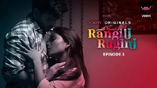 Rangili Ragini EP3 Hindi Hot Web Series Voovi