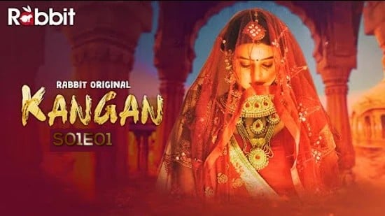 Kangan S01 EP4 Hindi Hot Web Series RabbitMovies