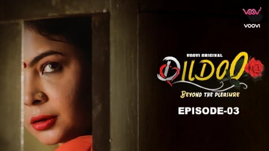 Dildo S01 EP3 Hindi Hot Web Series Voovi