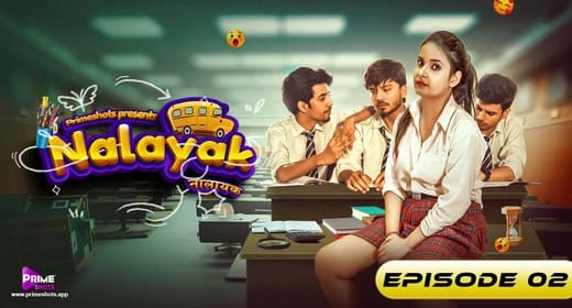 Nalayak S01 EP2 Hindi Hot Web Series PrimeShots