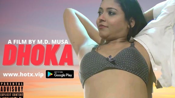 Dhoka Uncut Hindi Hot Short Film HotX