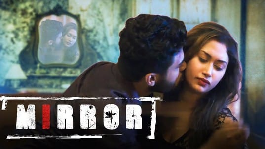 The Mirror S01 EP1 Hot Web Series VibeFlix