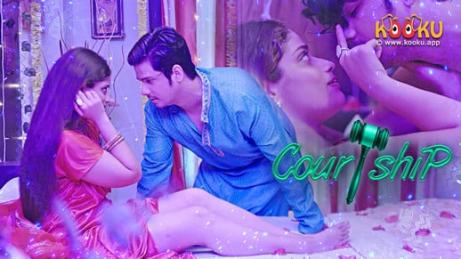 Courtship P02 Hindi Hot Web Series Kooku