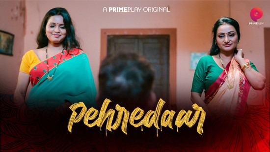 Pehredaar EP1 Hindi Hot Web Series Primeplay