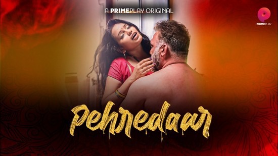 Pehredaar EP2 Hindi Hot Web Series Primeplay