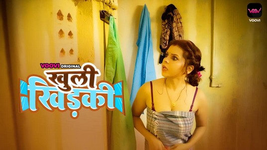 Khuli Khidki EP1 Hindi Hot Web Series Voovi