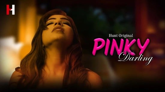 Pinky Darling EP2 Hindi Hot Web Series HuntCinema