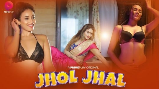 Jhol Jhal EP1 Hot Web Series PrimePlay