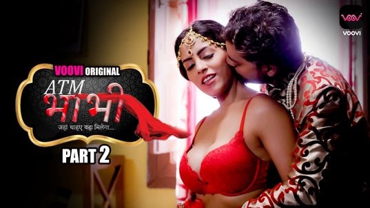 ATM Bhabhi P02 EP4 Hindi Hot Web Series Voovi