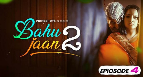 Bahujaan 2 EP4 Hindi Hot Web Series PrimeShots