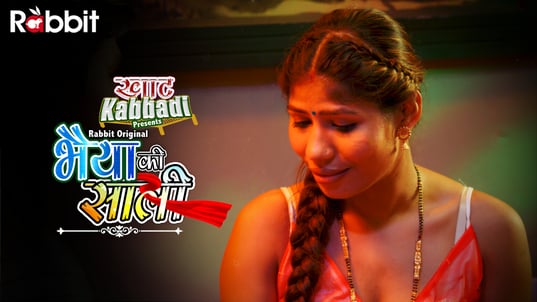 Bhaiya Ki Saali EP3 Hindi Hot Web Series RabbitMovies