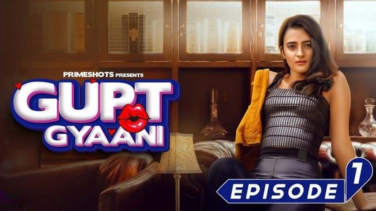 Gupt Gyaani EP1 Hindi Hot Web Series PrimeShots