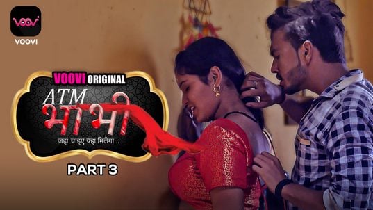 ATM Bhabhi P03 EP5 Hindi Hot Web Series Voovi