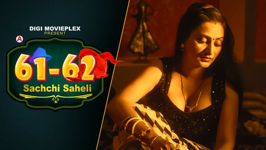 Sachchi Saheli EP2 Hindi Hot Web Series DigiMoviePlex