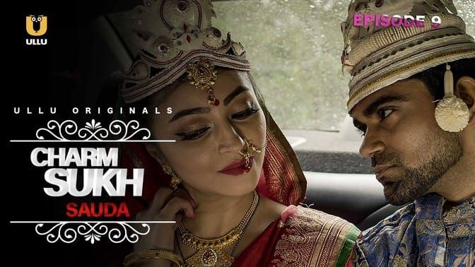 Charmsukh Sauda Hindi Hot Web Series ULLU