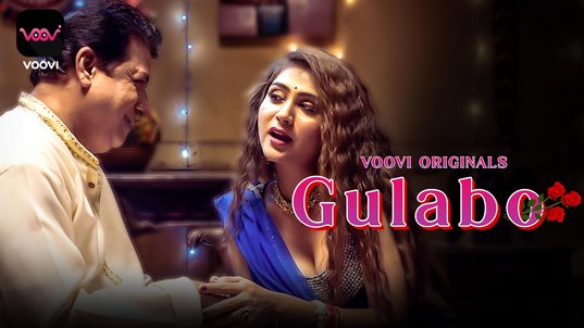 Gulabo EP2 Hindi Hot Web Series Voovi