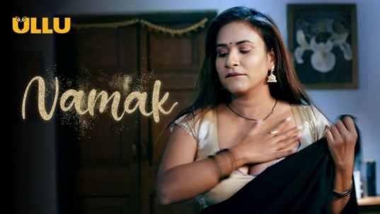 Namak P02 Hindi Hot Web Series ULLU