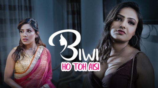Biwi Ho To Aisi EP1 Hindi Hot Web Series WowOriginals
