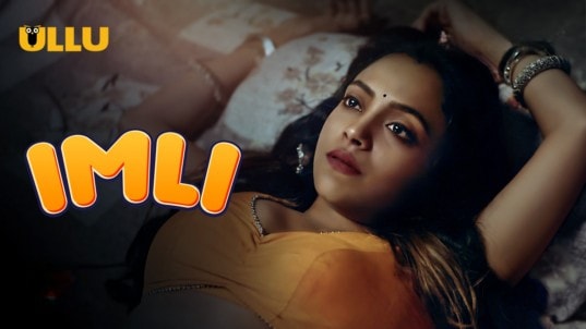 Imli P01 Hindi Hot Web Series ULLU