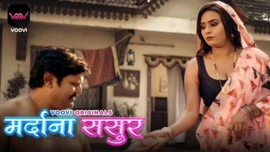 Mardana Sasur EP2 Hindi Hot Web Series Voovi