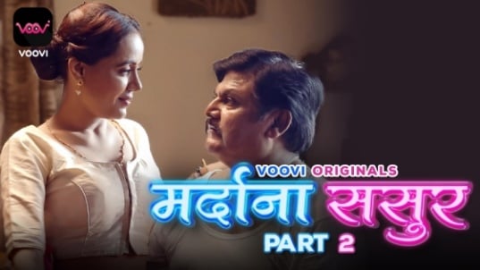Mardana Sasur EP3 Hindi Hot Web Series Voovi