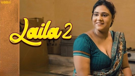 Laila 2 EP2 Hindi Hot Web Series Woow