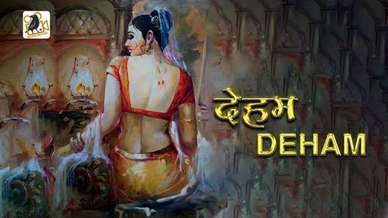 Deham Hindi Hot Web Series RavenMovies