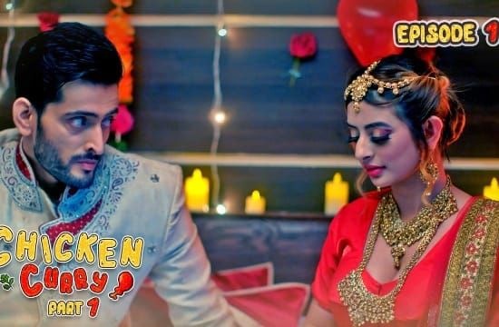 Chiken Curry P01 EP1 Hindi Hot Web Series Kooku