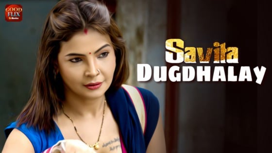 Savita Dugdhalay S02 EP1 Hindi Hot Web Series GoodFlixMovies