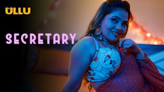 Secretary Part 1 EP2 Hindi Hot Web Series ULLU