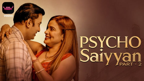 Psycho Saiyyan P02 EP4 Hindi Hot Web Series Voovi