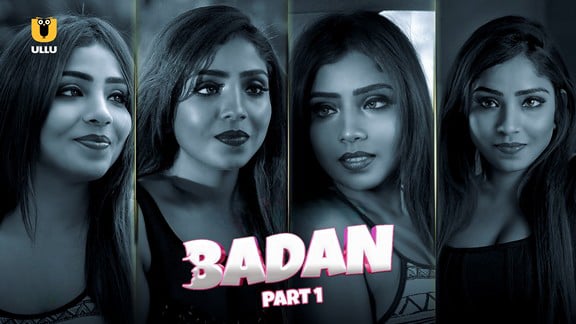 Badan P01 EP4 Hindi Hot Web Series ULLU