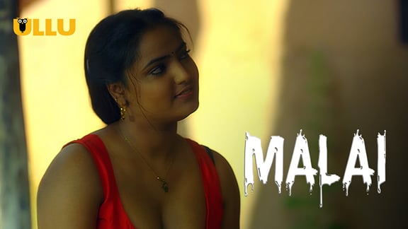 Malai P01 EP1 Hindi Hot Web Series ULLU