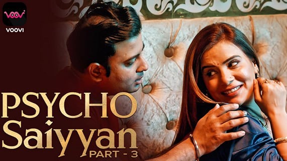 Psycho Saiyyan P03 EP5 Hindi Hot Web Series Voovi